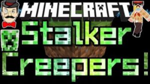 Скачать Stalker Creepers для Minecraft 1.5.1